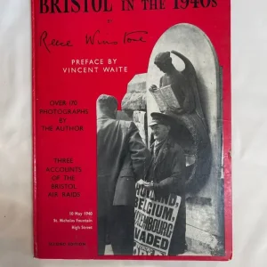 Bristol in the 1940s Hardback Book