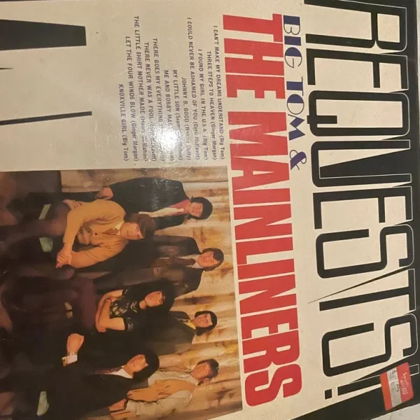 Big Tom & The Mainliners Requests Country Vinyl LP 1972