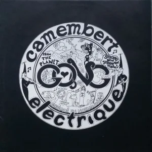 Planet Gong – Camembert Electrique Vinyl LP (1974)