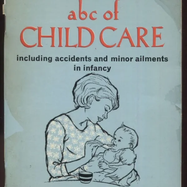 abc of Child Care by British Red Cross Society Paperback