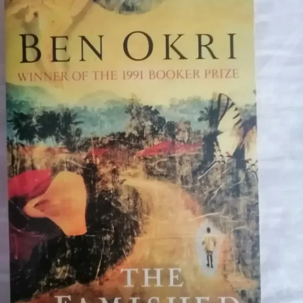 The Famished Road by Ben Okri - great condition
