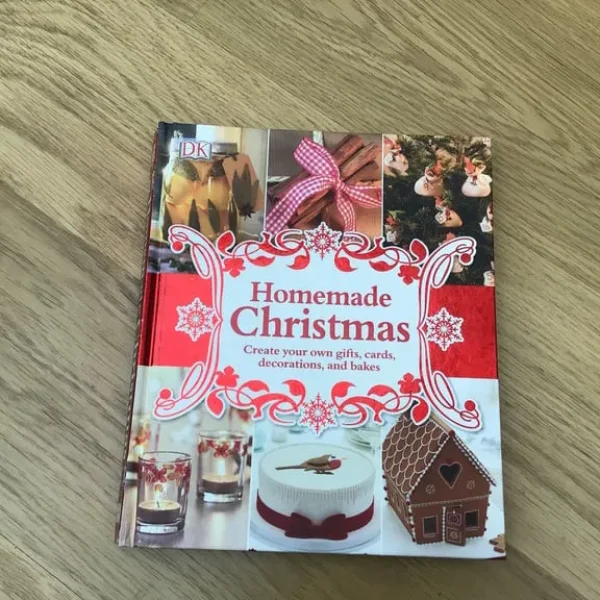Homemade Christmas Create Your Own Gifts, Cards, Decorations and Baking