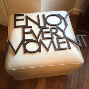 Enjoy Every Moment wall art