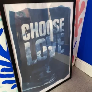 Choose Love Print & Frame - Image 2