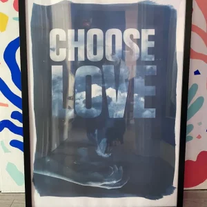 Choose Love Print & Frame - Image 3