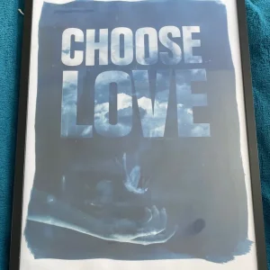 Choose Love Print & Frame