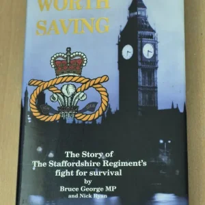 Worth Saving by Bruce George and Nick Ryan