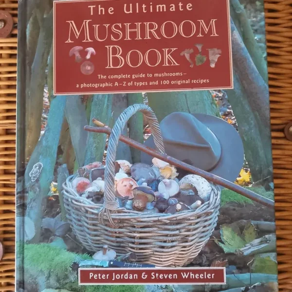 The Ultimate Mushroom Book