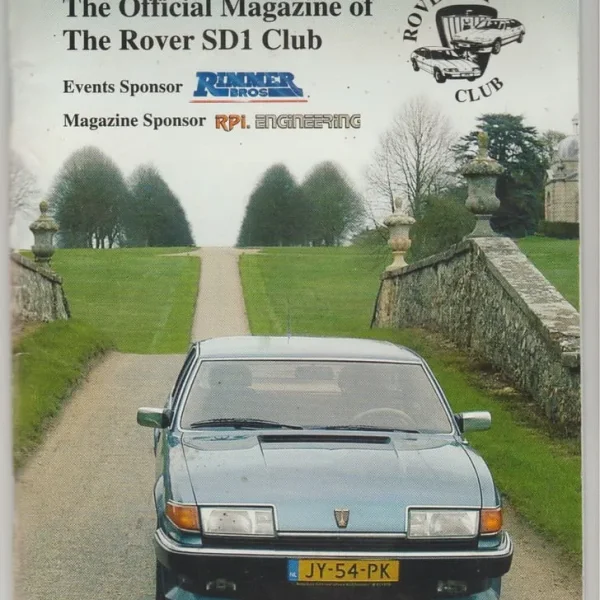 The Rover SD1 - Owners Club Magazine - Issue 82 May/June 2005 A5-Size