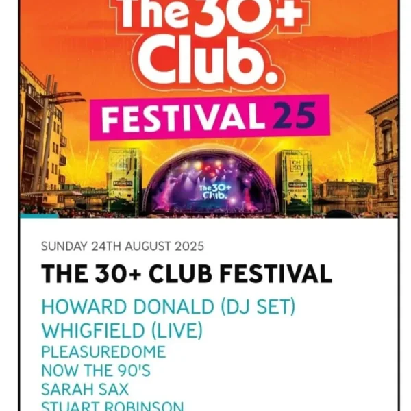 2x VIP tickets for 30+ club festival Custom House Square Belfast