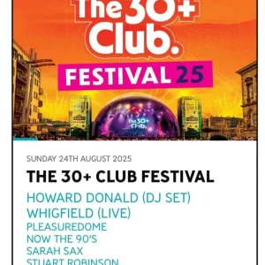 2x VIP tickets for 30+ club festival Custom House Square Belfast