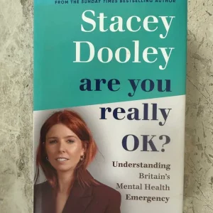 Stacey Dooley Are You Really Ok Hardback - Image 4