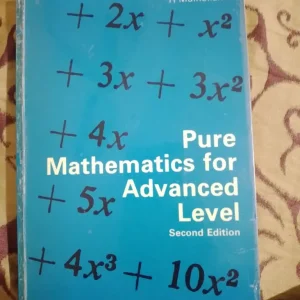 Pure Mathematics for Advanced Level