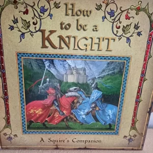 How to Be a Knight
