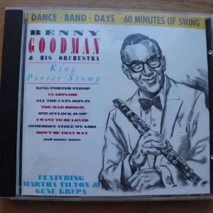 Benny Goodman & His Orchestra King Porter Stomp CD