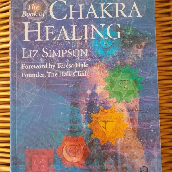 Chakra Healing by Liz Simpson. Softback